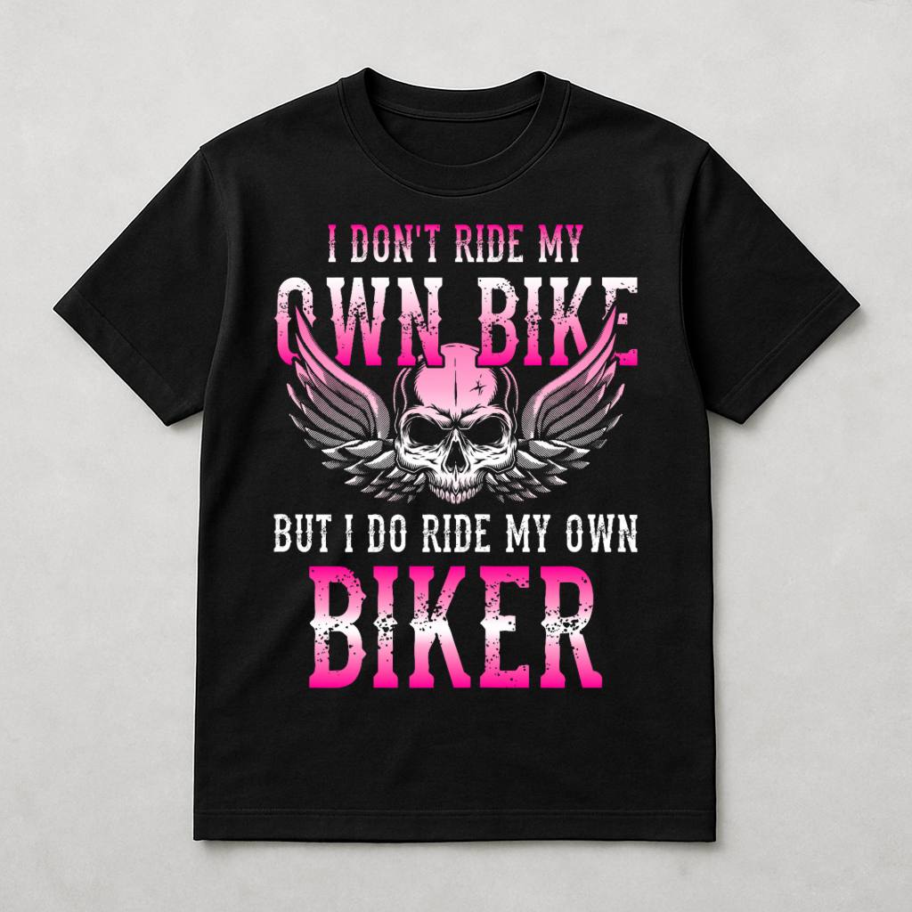 Ride My Own Biker