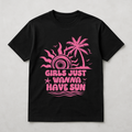 Girls just wanna have Sun