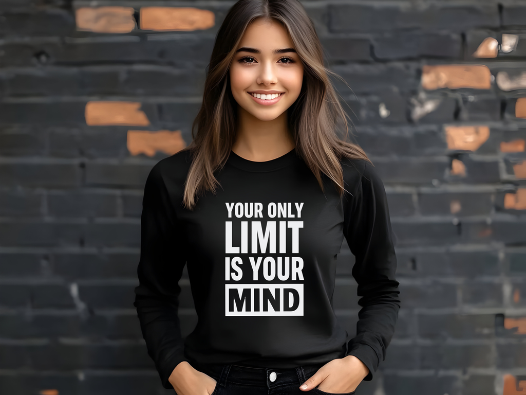 Your Only Limit is Your Mind