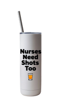 Nurse Shot Tumbler