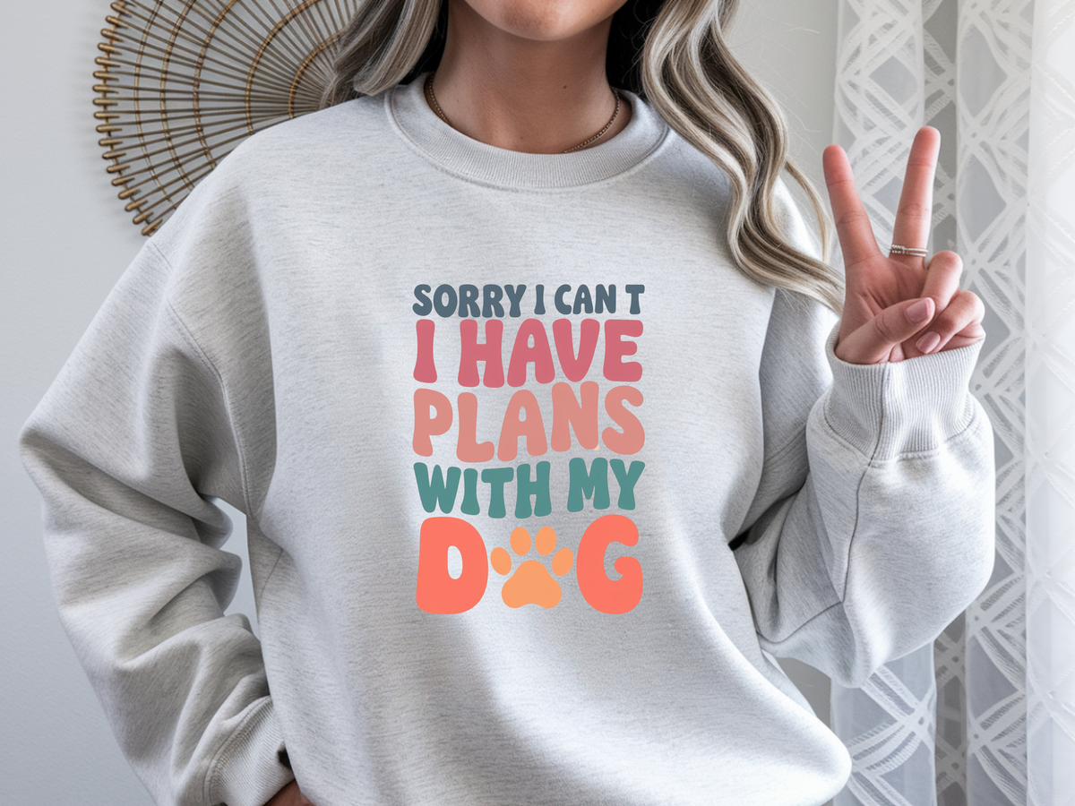 Sorry I Can't I have Plans With My Dog